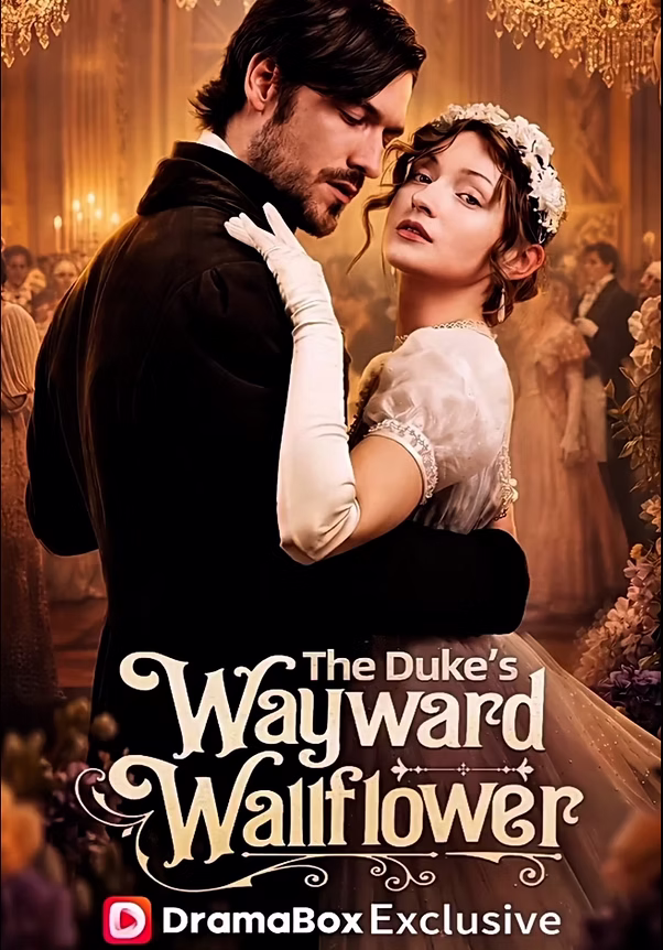 The Duke’s Wayward Wallflower poster